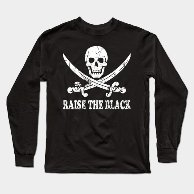 Raise The Black Long Sleeve T-Shirt by Saulene